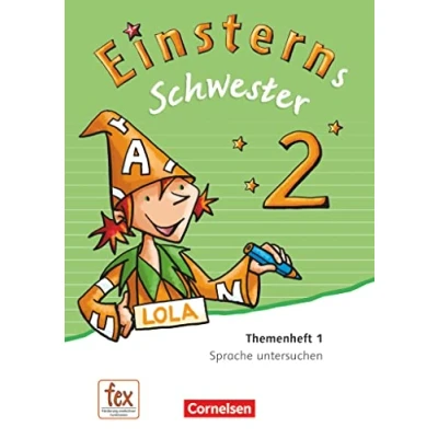 Abbildung von Einsterns Schwester Sprache und Lesen Ausgabe 2015 2. Schuljahr: Themenheft 1 Leihmaterial