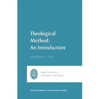 Abbildung von Theological Method: An Introduction (Short Studies in Systematic Theology)