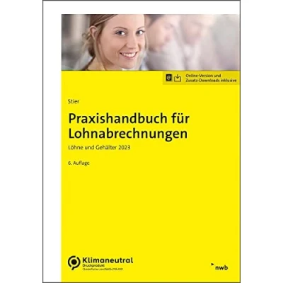 Abbildung von Praxishandbuch für Lohnabrechnungen: Löhne und Gehälter 2023