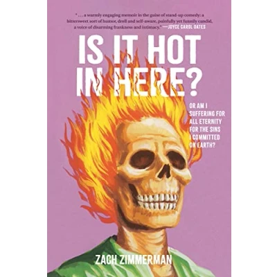 Abbildung von Is It Hot in Here (Or Am I Suffering for All Eternity the Sins Committed on Earth)?