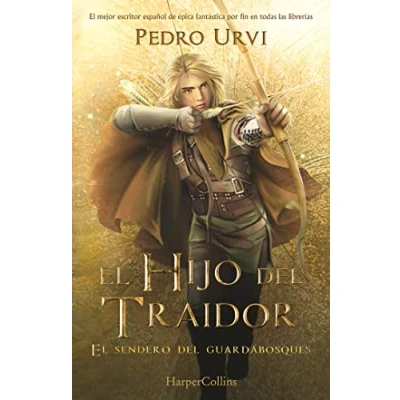 Abbildung von El Hijo del Traidor: (El Sendero Guardabosques, Libro 1) (HarperKids)
