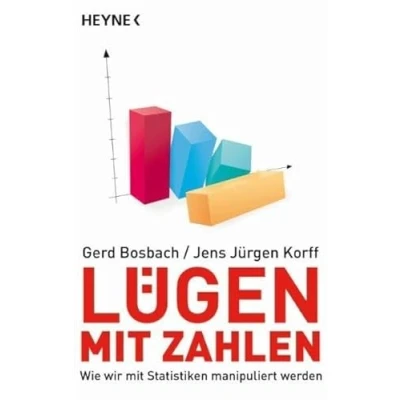 Abbildung von Lügen mit Zahlen: Wie wir Statistiken manipuliert werden
