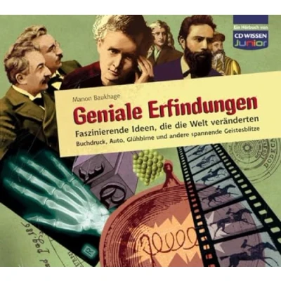 Abbildung von CD WISSEN Junior Geniale Erfindungen: Faszinierende Ideen, die Welt veränderten: Buchdruck, Auto, Glühbirne und andere spannende Geistesblitze