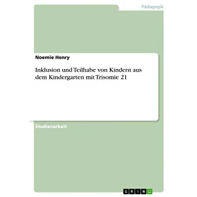 Abbildung von Inklusion und Teilhabe von Kindern aus dem Kindergarten mit Trisomie 21