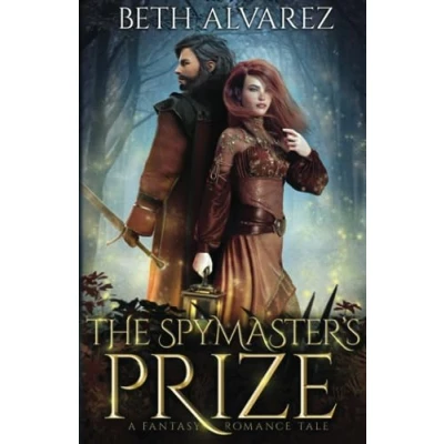 Abbildung von The Spymaster&#039;s Prize: A Fantasy Romance Tale (Artisan Magic, Band 2)