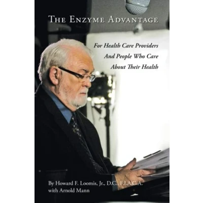 Abbildung von The Enzyme Advantage: For Health Care Providers And People Who About Their