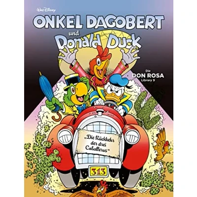 Abbildung von Onkel Dagobert und Donald Duck Don Rosa Library 09: Die Rückkehr der drei Caballeros (09)