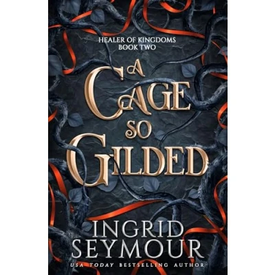 Abbildung von a Cage So Gilded: Book Two in sensational romantasy retelling of Beauty and the Beast that gets even steamier with every book! (Healer Kingdoms)