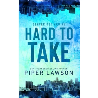 Abbildung von Hard to Take: A Brother&#039;s Best Friend Sports Romance (Denver Kodiaks, Band 2)