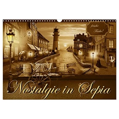 Abbildung von Nostalgie in Sepia (Wandkalender 2025 DIN A3 quer), CALVENDO Monatskalender