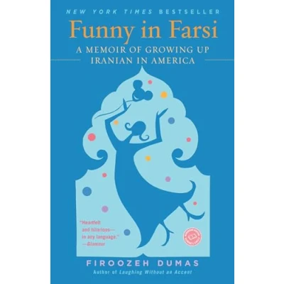 Abbildung von Funny in Farsi: A Memoir of Growing Up Iranian America