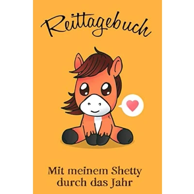 Abbildung von Reittagebuch: das Reittagebuch zum Ausfüllen für über 200 Reiteinheiten Mit meinem Shetty durch Jahr Jahreskalender Geschenkidee Shetlandpony