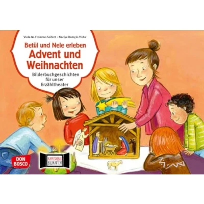 Abbildung von Betül und Nele erleben Advent Weihnachten. Kamishibai Bildkartenset. Entdecken Erzählen Begreifen: Bilderbuchgeschichten (Bilderbuchgeschichten für unser Erzähltheater)