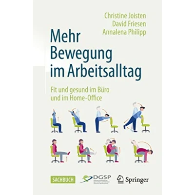 Abbildung von Mehr Bewegung im Arbeitsalltag: Fit und gesund Büro Home Office