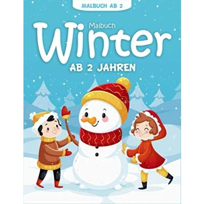 Abbildung von Malbuch Winter ab 2 Jahren: 55 Malvorlagen Für Kinder Jahren Geschenkidee Mädchen und Jungen Buch