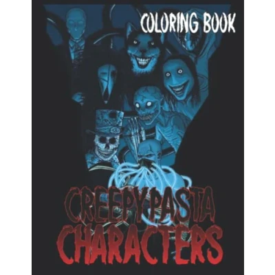Abbildung von Creepypasta Characters Coloring Book: Spooky Pages With Fantasy Illustrations For All Ages Relieving Stress &amp; Relaxation