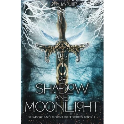 Abbildung von Of Shadow and Moonlight: New Adult Paranormal Fantasy Romance (Shadow Moonlight Series, Band 1)