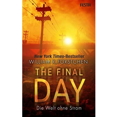 Abbildung von The Final Day Die Welt ohne Strom
