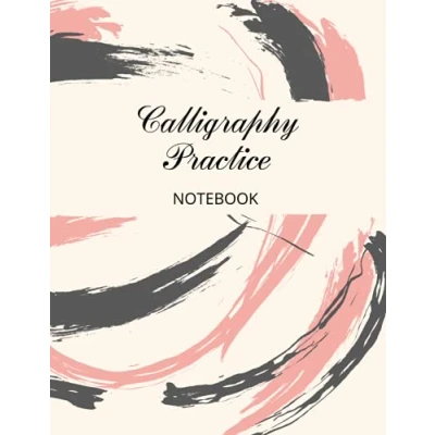 Abbildung von Calligraphy Practice Notebook: English Writing Exercise Book, Handwriting practice, Hand Lettering and Modern Paper Pad Notepad, Mastering ... size 8.5x11 (Calligraphy Mastering, Band 1)