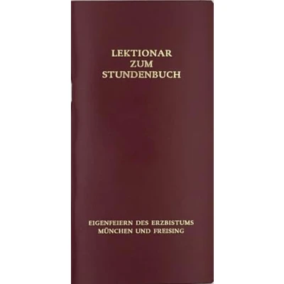 Abbildung von Eigenfeiern des Erzbistums München und Freising: Die Feier Stundengebetes