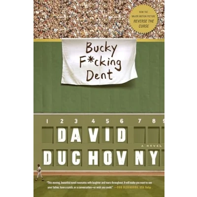 Abbildung von Bucky F*cking Dent: A Novel