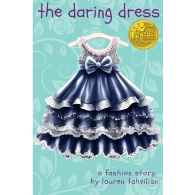Abbildung von the Daring Dress: A Fashion Story from Busy Wardrobe