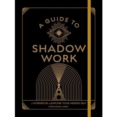Abbildung von A Guide to Shadow Work: Workbook Explore Your Hidden Self (Wellness Workbooks)