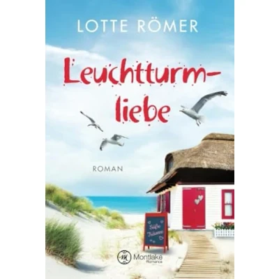 Abbildung von Leuchtturmliebe (Liebe auf Norderney, Band 1)