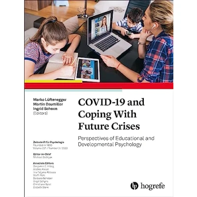 Abbildung von COVID 19 and Coping With Future Crises: Perspectives of Educational Developmental Psychology (Zeitschrift für Psychologie, Band 3)
