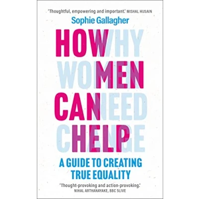 Abbildung von How Men Can Help: A Guide to Creating True Equality
