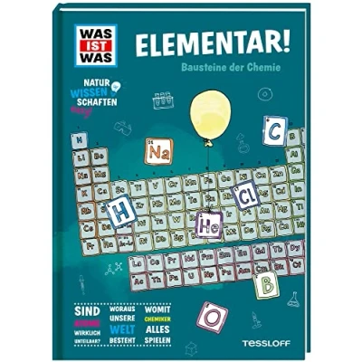 Abbildung von WAS IST Naturwissenschaften easy! Chemie. Elementar!: Bausteine der Chemie