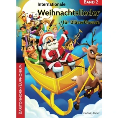 Abbildung von Internationale Weihnachtslieder für Bläserklassen: Baritonhorn/Euphonium