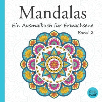 Abbildung von Mandalas Band 2: Ein Ausmalbuch für Erwachsene: 50 handgezeichnete zum Ausmalen und Entspannen (Mandalas Ausmalbücher Erwachsene)
