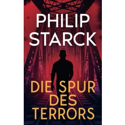 Abbildung von Die Spur des Terrors: Ein Thriller voller Action und Spannung