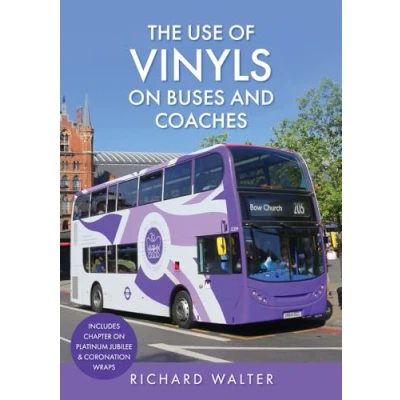 Abbildung von The Use of Vinyls on Buses and Coaches