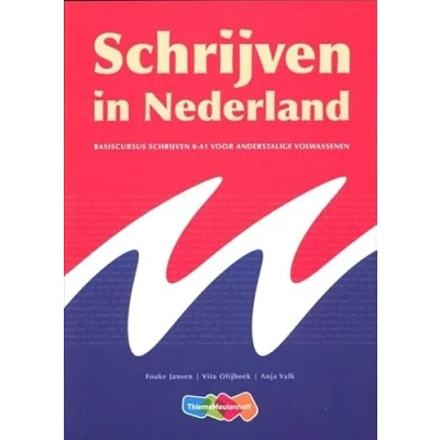 Abbildung von schrijven in Nederland: basiscursus 0 A1 voor anderstalige volwassenen