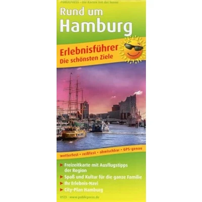 Abbildung von Rund um Hamburg: Erlebnisführer mit Informationen zu Freizeiteinrichtungen sowie City Plan Hamburg auf der Kartenrückseite, wetterfest, reißfest, GPS genau. 1: 150 000 (Erlebnisführer: EF)