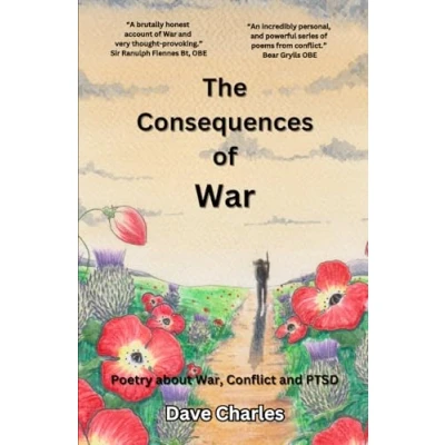 Abbildung von The Consequences of War: Modern Poetry about War, Conflict and PTSD