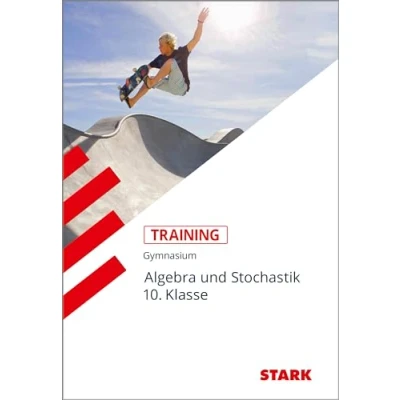 Abbildung von Training Mathematik Mittelstufe / Algebra und Stochastik 10. Klasse: Grundwissen. Aufgaben mit Lösungen für G8