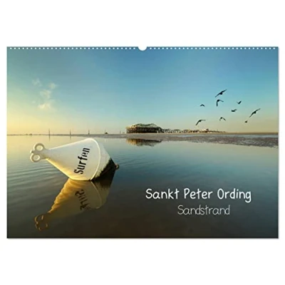 Abbildung von Sankt Peter Ording Sandstrand (Wandkalender 2025 DIN A2 quer), CALVENDO Monatskalender