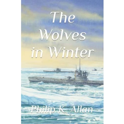 Abbildung von The Wolves in Winter (The WW2 Series, Band 2)