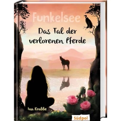 Abbildung von Funkelsee Das Tal der verlorenen Pferde (Band 5): Pferdebücher mit Tiefgang: Pferde, Freundschaft und große Geheimnisse für Mädchen ab 10