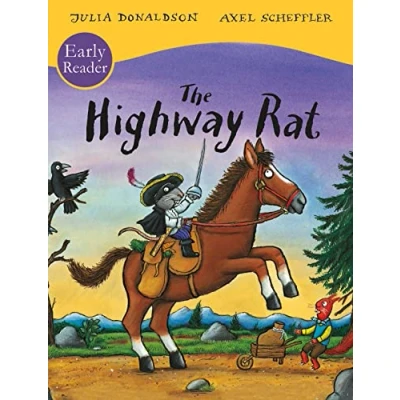 Abbildung von The Highway Rat Early Reader: learn to read with your favourite Julia Donaldson