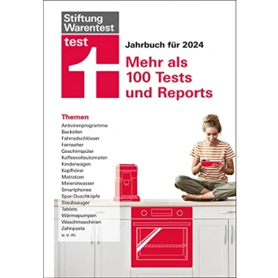 Abbildung von Jahrbuch für 2024 Der Ratgeber die besten Produkte und optimale Kaufentscheidung, Überblick über zahlreiche mit ehrlichen Bewertungen: Mehr als 100 Tests Reports