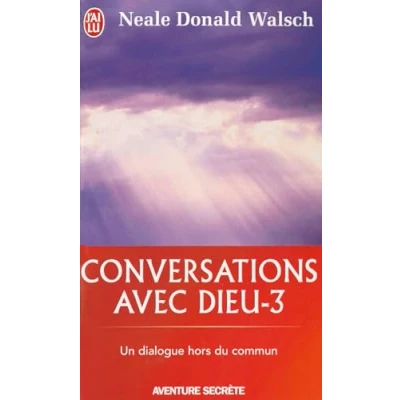Abbildung von Conversations Avec Dieu 3: Un dialogue hors du commun