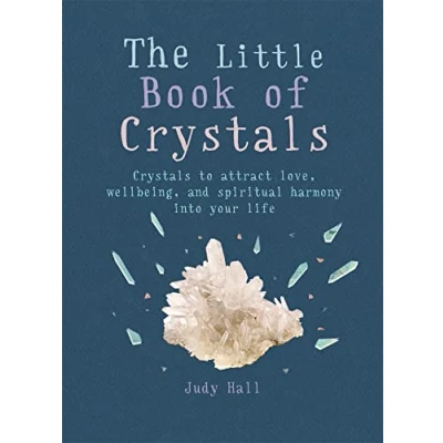 Abbildung von The Little Book of Crystals: Crystals to attract love, wellbeing and spiritual harmony into your life (The Gaia Books)