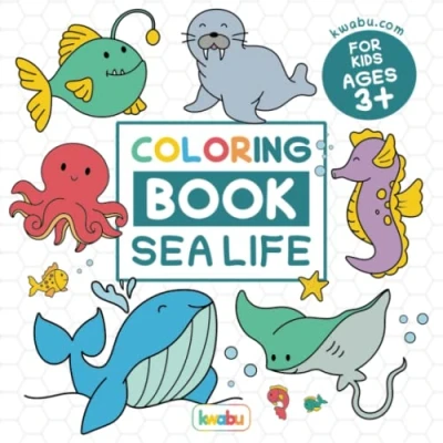Abbildung von Coloring Book Sea Life For Kids: Preschool Children Ages 3 5 Many Animals &amp; Other Things From The Ocean To Color Girls Boys (Coloring Books 5)