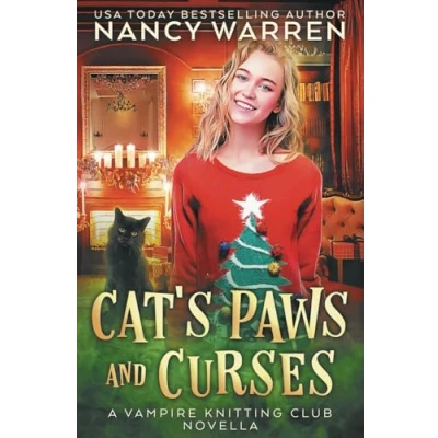 Abbildung von Cat&#039;s Paws and Curses: A paranormal cozy mystery holiday whodunnit (Vampire Knitting Club)