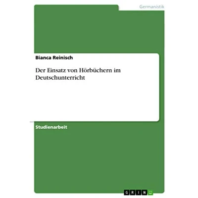 Abbildung von Der Einsatz von Hörbüchern im Deutschunterricht