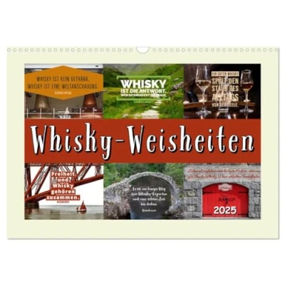 Abbildung von Whisky Weisheiten (Wandkalender 2025 DIN A3 quer), CALVENDO Monatskalender